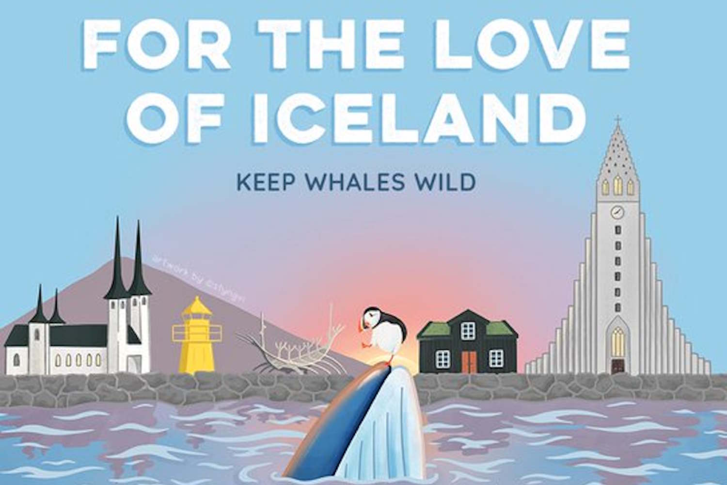For the love of Iceland, and for the whales